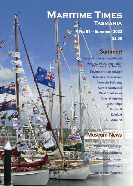 Maritime Times Tasmania no. 81 Summer 2022