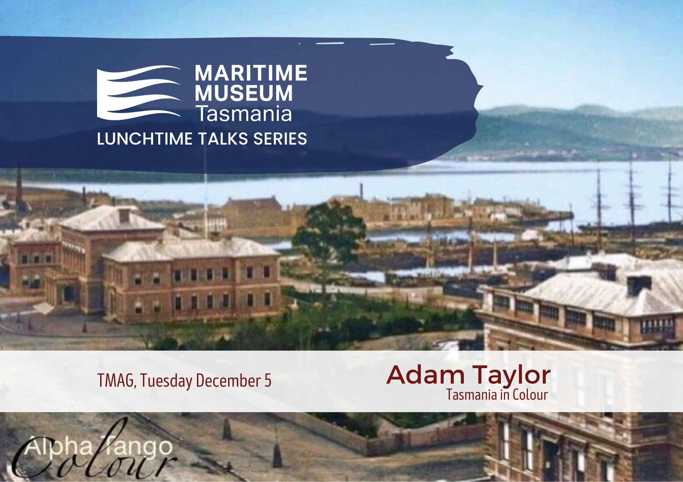 Adam Taylor Tasmania in Colour Maritime Museum of Tasmania