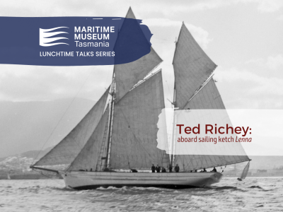 Ted Richey sailing ketch Lenna Maritime Museum Tasmania